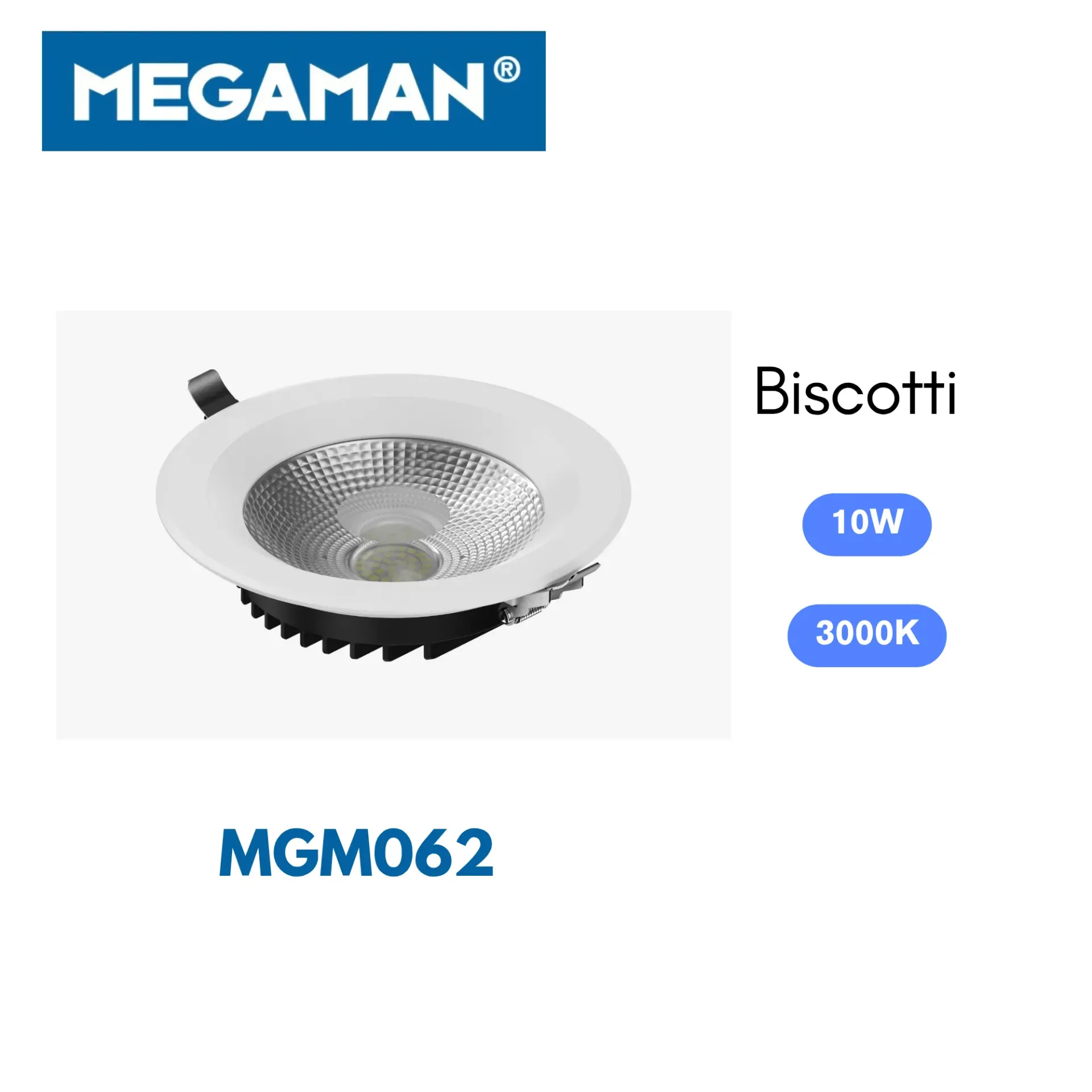 [MGM062] Spot led encastre rond COB 10w 3000k Biscotti Megaman (40pcs/ct)