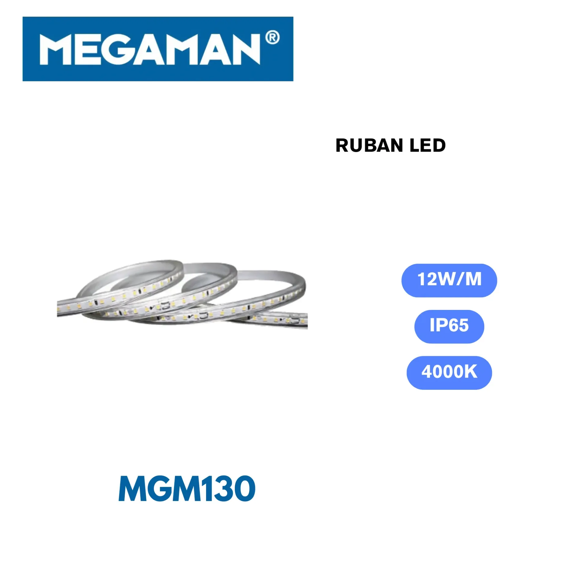 [MGM130] Rouleau ruban led 4000k 12w Megaman (100m)